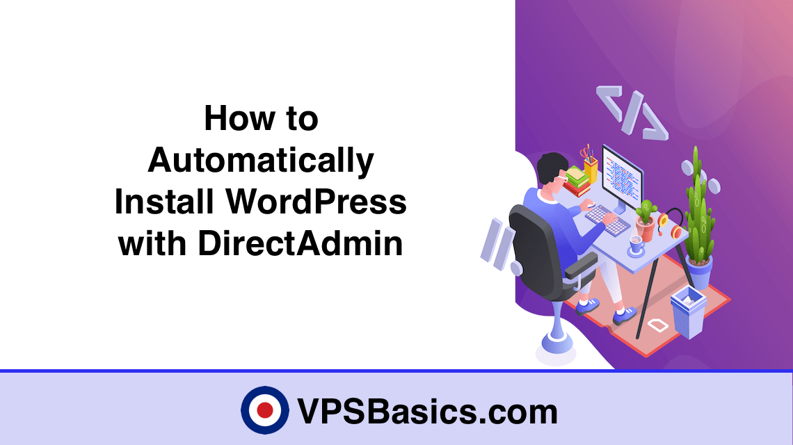 How to Automatically Install WordPress with DirectAdmin